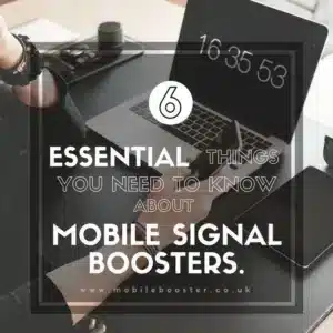 What you need to know about mobile phone signal boosters