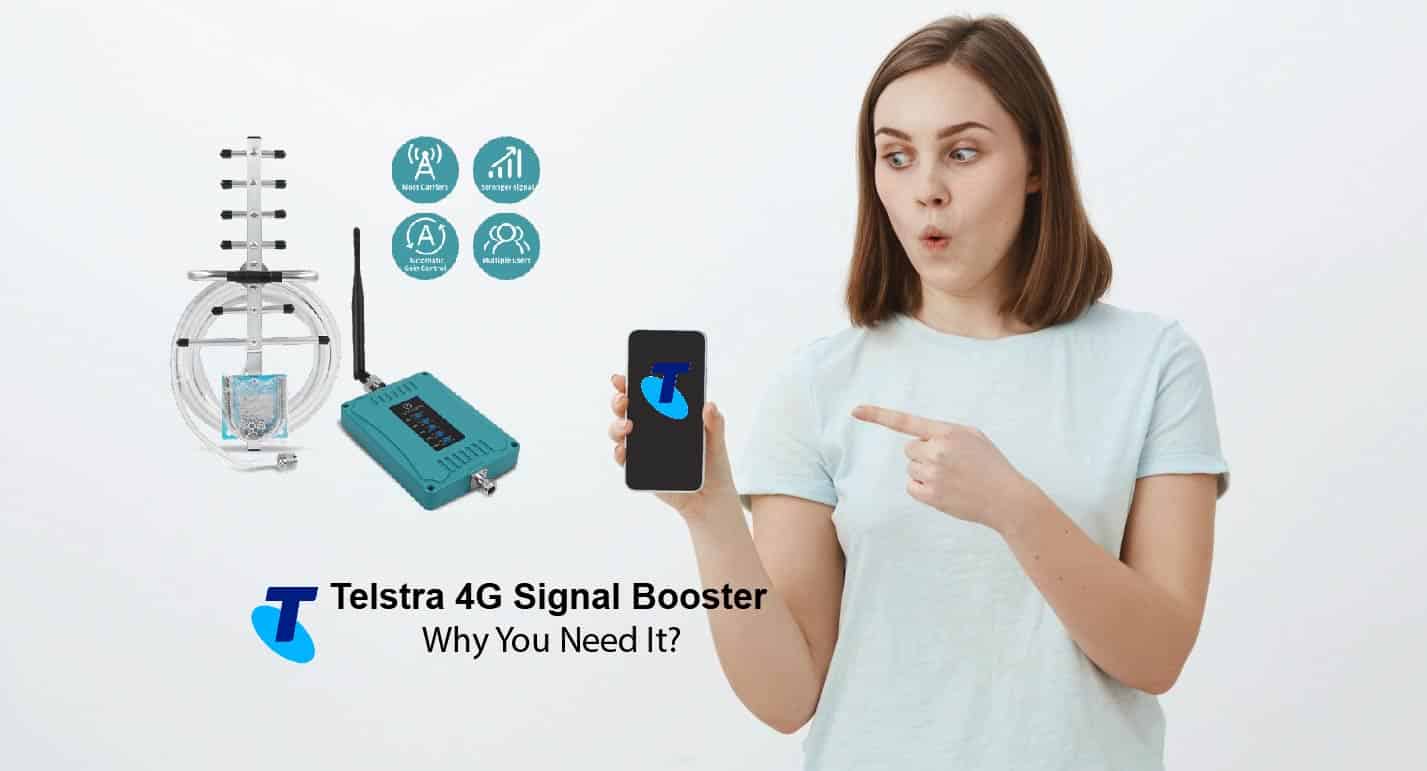Telstra-4G-Signal-Booster-Why-You-Need-It